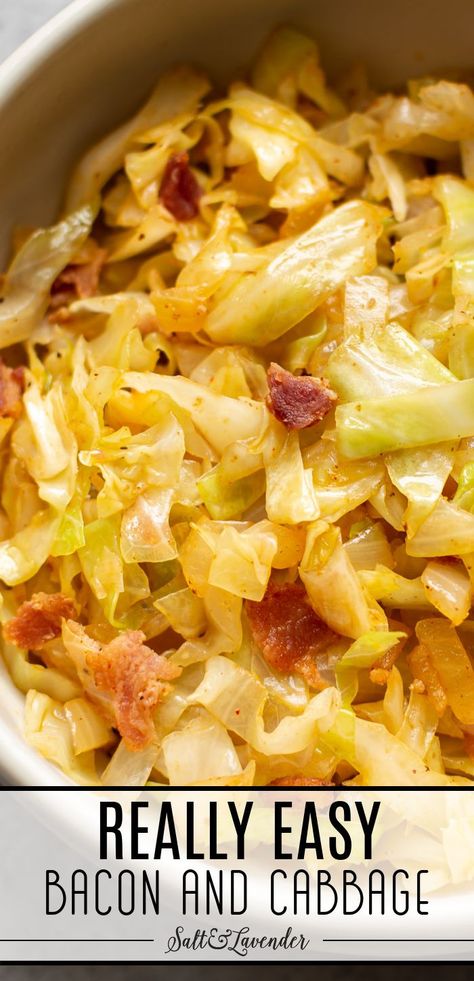 closeup of a bowl of sauteed cabbage with text overlay that reads really easy bacon and cabbage Bacon And Cabbage, Bacon Pea Salad, Sautéed Cabbage, Easy Cabbage Recipes, Fresh Vegetable Recipes, Bacon Fried Cabbage, Baked Cabbage, Sauteed Cabbage, Bacon Soup