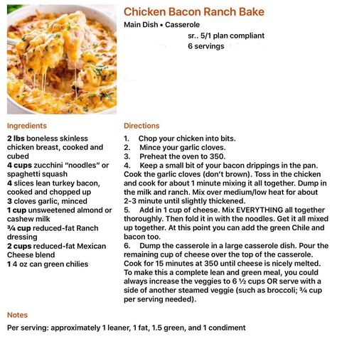 Optavia Lean & Green: Chicken Bacon Ranch Bake Green Chicken Recipe, Chicken Bacon Ranch Bake, Optavia Meals, Lean Protein Meals, Green Chicken, Lean And Green, Main Dish Casseroles, Green Meals, Lean Meals