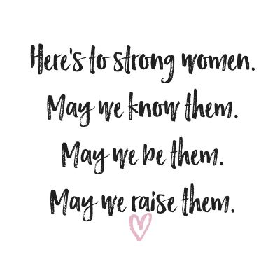 here's to strong women quote Happy Womens Day Quotes, International Womens Day Quotes, Happy Womens, Women Empowerment Quotes, International Women’s Day, Inspirational Quotes For Women, Strong Women Quotes, Empowerment Quotes, International Women's Day