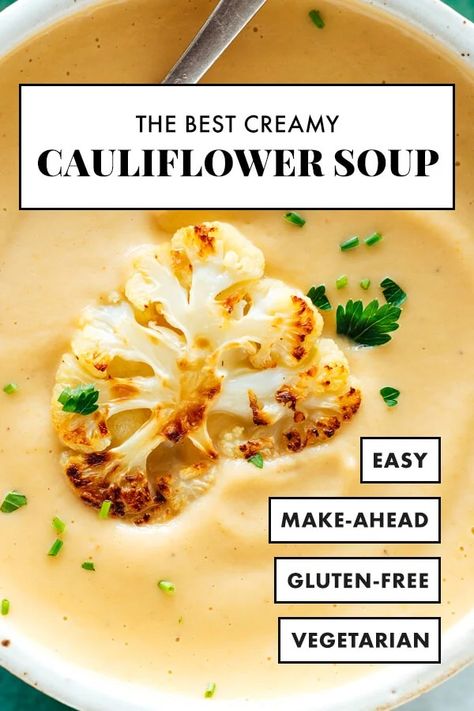 This cauliflower soup recipe is the BEST! Roasted cauliflower makes it taste amazing, and a little butter makes it luxuriously creamy, without adding any cream. It's perfect with sandwiches, salads and more. #cauliflowersoup #creamysoup #vegetarian #cauliflowerrecipe #cookieandkate Best Roasted Cauliflower, Cauliflower Soup Recipe, Creamy Cauliflower Soup, Roasted Cauliflower Soup, Cauliflower Soup Recipes, Creamy Cauliflower, Cauliflower Soup, Creamy Soup, Cauliflower Recipes