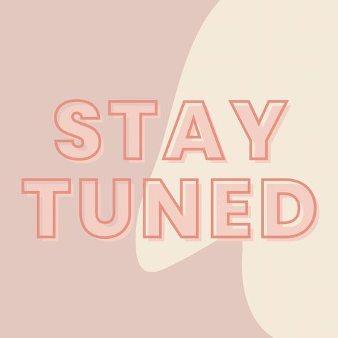 Stay tuned typography on a brown and beige background vector | free image by rawpixel.com / NingZk V. Stay Tuned Image Instagram, Stay Tuned Image, Stay Tuned Design, Support Small Business Quotes, Business Marketing Design, Baby Logo Design, Logo Online Shop, Online Shopping Quotes, Business Graphics