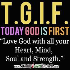 Dear people that say T.G.I.F, to me this is the best meaning if T.G.I.F, not Thank God It's Friday but Today GOD is FIRST!!!!!!! <3 Travel Humor Quotes, Friday Quotes, It's Friday, Love The Lord, Spiritual Inspiration, Bible Verses Quotes, Encouragement Quotes, Thank God, Words Of Encouragement