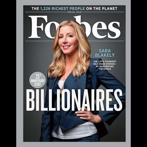 Undercover Billionaire: Sara Blakely Joins The Rich List Thanks To Spanx #forbes #sarablakely #rich #billionaire #spanx #womenbillionaires #richwomen Forbes Magazine Cover, Forbes Cover, Forbes Women, Sara Blakely, Billionaires Club, Executive Woman, Forbes Magazine, Business Magazine, Rich Women