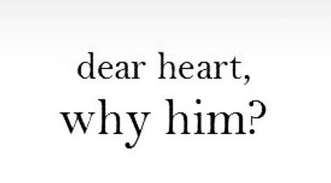 Trying Not To Like Him Quotes, He Dosent Like You, Me In Love With You Hahaha Yes, Does He Really Love Me Quotes, I Liked Him But He Didnt Like Me, He Loves Someone Else Aesthetic, When You Hate Him But Love Him, Why Do I Still Love Him Quotes, Quotes About Still Loving Him