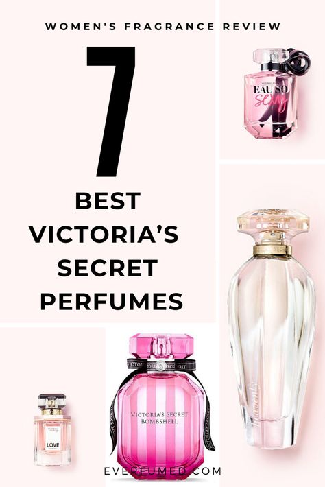 Victoria's Secret perfumes are sexy, playful, feminine, budget-friendly, and seductive — but which one is the best? Our pick of the top 7 Victoria's Secret perfumes. Best Victoria Secret Perfume Fragrance, Budget Friendly Perfumes For Women, Victoria Secret Body Mist Review, Victoria Secret Best Perfume, Best Victoria Secret Body Mist, Perfume Snapchat, Best Victoria Secret Perfume, Victoria Secret Parfum, Victoria Secret Perfume Collection