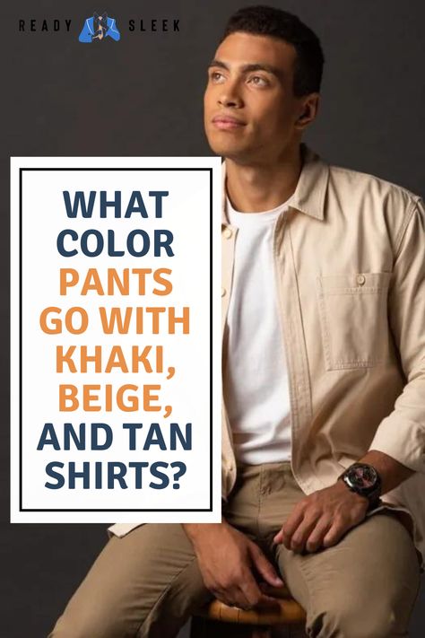 Discover the Perfect Pants Colors to Match Your Khaki, Beige, and Tan Shirts in Style. Click Now to Get Inspired with Our Fashion Tips and Outfit Ideas! Image From Deposit Photos #Pants #KhakiShirts #BeigeShirts #TanShirts #outfits Khaki Shirt Outfit, Tan Shirt Outfit, Tan Pants Outfit, Beige Pants Outfit, Grey Pants Outfit, Grey Pants Men, Khaki Pants Outfit, Khakis Outfit, Shirt And Tie Combinations