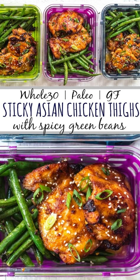 Spicy Green Beans Recipe, Gf Meal Prep, Spicy Green Bean Recipes, Sticky Asian Chicken, Asian Chicken Thighs, Whole 30 Chicken Recipes, Asian Marinade, Spicy Green Beans, Whole30 Meal Prep