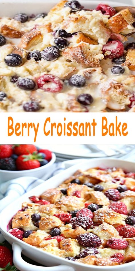 Mixed Berry Croissant Bake, Croissant Berry Breakfast Casserole, Easy Brekkie Ideas, Sweet Croissant Breakfast Casserole, Berry Croissant Bake, Berry Croissant Breakfast Bake, Cream Cheese Breakfast Recipes, Breakfast Fruit Ideas, Dessert Croissant