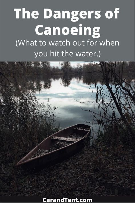 Find out what to watch out for when you go canoeing.    #canoeing  #boats  #exercise  #fitness  #outdoors Aluminum Canoe, Canoe Fishing, First Time Camping, Canoe Camping, Camping For Beginners, Canoe Paddle, Whitewater Kayaking, Learn To Swim, Camping Guide