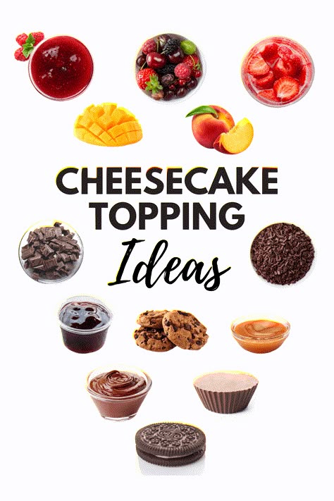 Transform your store-bought cheesecake into a decadent dessert with these 17 topping ideas. From strawberry sauce to chopped up Oreo's, these tasty toppings will make everyone happy. Toppings For Mini Cheesecakes, Cheesecakes Toppings, Cheesecake Toppings Bar Ideas, Cheesecake Fruit Topping, Cheesecake Topping Ideas Sauces, No Bake Cheesecake Topping Ideas, Cheesecake Bar Toppings, Bridal Shower Cheesecake, Cheesecake With Fruit Topping