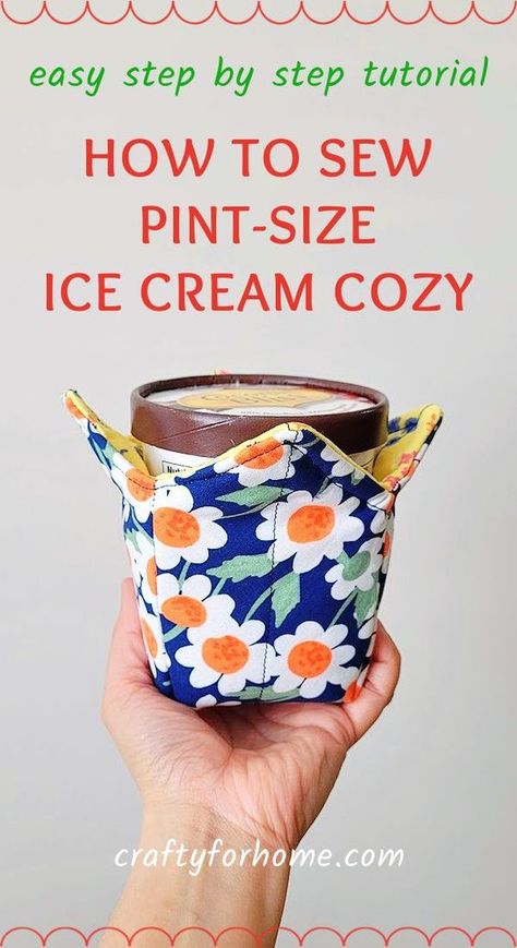 Sewing With Scraps, Ice Cream Holder, Ice Cream Cozy, Diy Sewing Gifts, Sewing Machine Projects, Fabric Bowls, Small Sewing Projects, Diet Food, Sewing Projects For Beginners