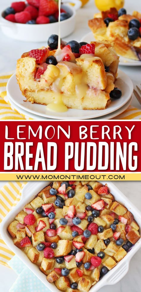 Bread Pudding Recipe With Fruit, Cabin Desserts, Fruit Bread Pudding, Strawberry Bread Pudding, Bread Pudding Muffins, Lemon Bread Pudding, Bread Custard, Berry Bread Pudding, Custard Baked