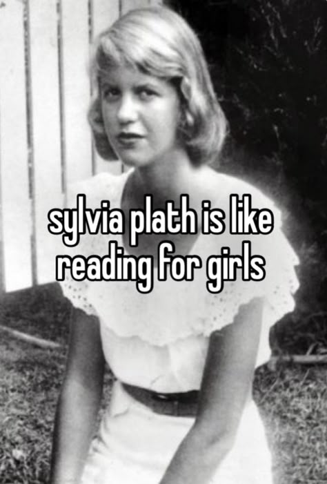 Sylvia Plath Quotes Feminism, Sylvia Plath I Am, Sylvia Plath Poems, Sullen Girl, The Unabridged Journals Of Sylvia Plath, Sylvia Plath Whispers, Mad Girls Love Song Sylvia Plath, Female Joker, Feminist Literature