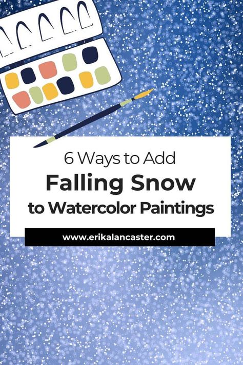 Winter Watercolor Tutorials Snow Scenes Easy Winter Paintings For Beginners, Watercolor Winter Scenes, Snow Tutorial, Snow Watercolor, Watercolor Painting Tips, Watercolor Snow, Winter Scene Paintings, Painting Sketchbook, Arty Ideas