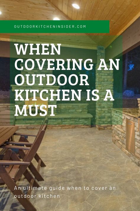 Covering an outdoor kitchen might be a must if you leave in specific states. Check where it's highly recommended, and where you can ommit it. Outdoor Kitchen Enclosed Patio, Enclosed Outdoor Kitchen Ideas, Kitchen Cover Ideas, Enclosed Outdoor Kitchen, Simple Outdoor Kitchen, Covered Outdoor Kitchens, Closed Kitchen, Kitchen Floor Plans, Enclosed Patio