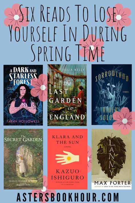 A book list suggesting six novels to lose yourself in during spring time; they all have a beautiful nature theme to remind you of the power of spring time. #booklist #tbr Spring Book Recommendations, Books To Read In Spring, Spring Movies, Spring Reading List, Best Classic Books, Spring Movie, School Library Decor, Spring Reading, 2023 Books