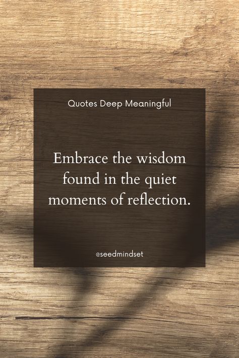 Wisdom in Reflection Depict a calm body of water reflecting the sky, symbolizing the wisdom gained in quiet moments of reflection. This aesthetic encourages pausing to ponder life's experiences, motivating insights and clarity from thoughtful contemplation. Contemplation Aesthetic, Self Reflection Aesthetic, Quotes On Reflection, Reflecting Quotes, Reflection Aesthetic, Resilience Quotes, Reflection Quotes, Quotes Deep Meaningful, Body Of Water