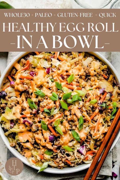 Inside Out Egg Roll, Healthy Egg Roll, Healthy Egg Rolls, Healthy Little Peach, Eggroll In A Bowl, Egg Roll In A Bowl, Egg Roll Recipes, Egg Roll, Bowl Recipe