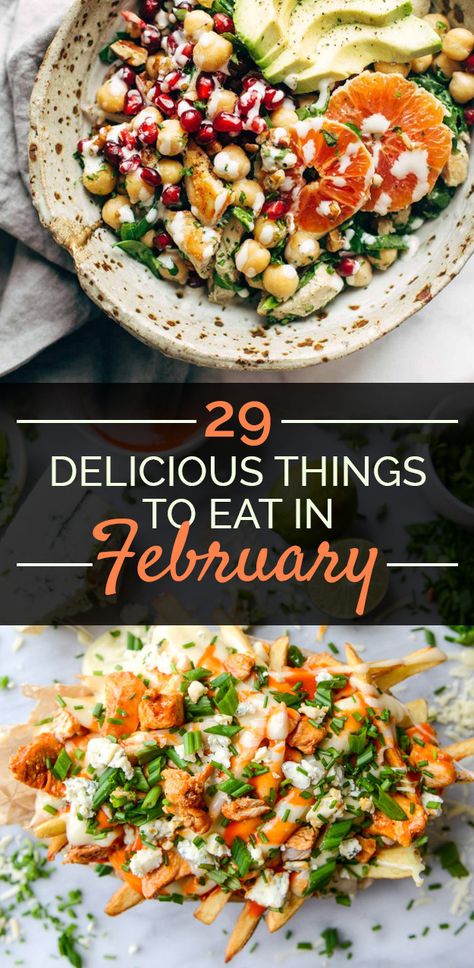 29 Delicious Things You Should Eat In February Creative Healthy Recipes, February Food Ideas, March Meals, February Food, February Recipes, Homemade Brunch, Seasonal Eating, Eat Seasonal, Buzzfeed Food