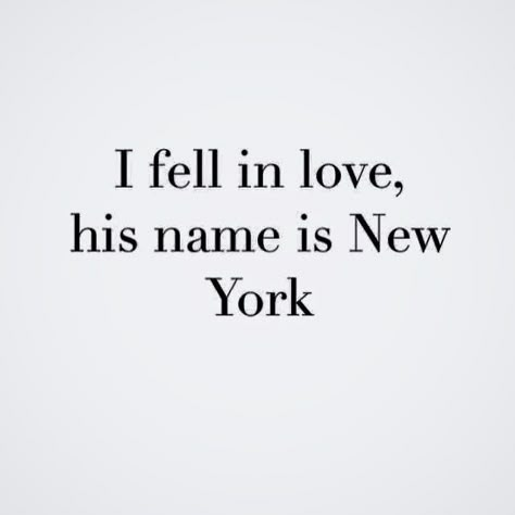 New York Quotes, New York Or Nowhere, Quotes Pretty, Nyc Baby, Welcome To New York, I Love Nyc, Nyc Girl, New York Aesthetic, New York Life