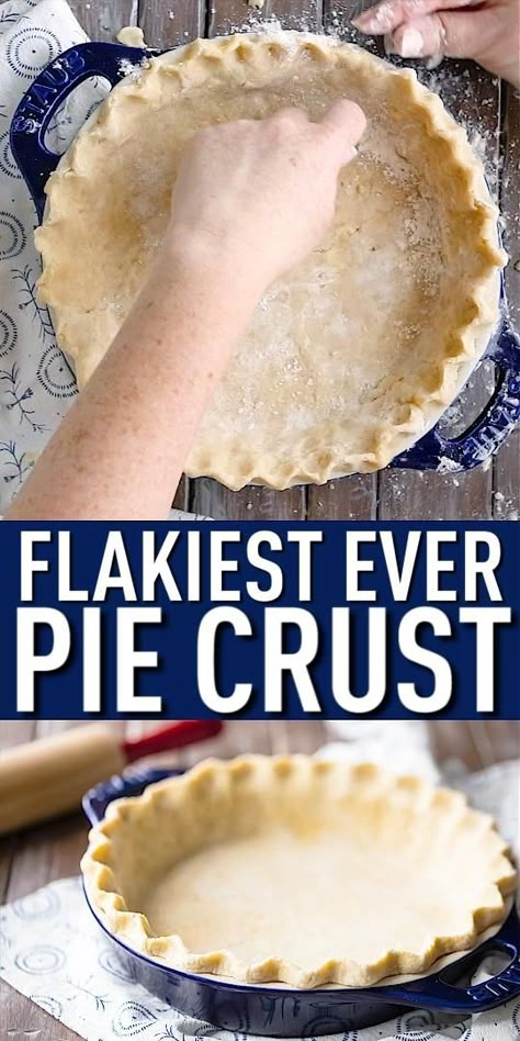 Recipe With Self Rising Flour, Thanksgiving Recipes Dessert Pies, Pie Pastry Recipe, Best Pie Crust Recipe, Best Pie Crust, Homemade Pie Recipes, Flaky Pie Crust Recipe, Pie Crust Recipe Easy, Pie Crust Designs