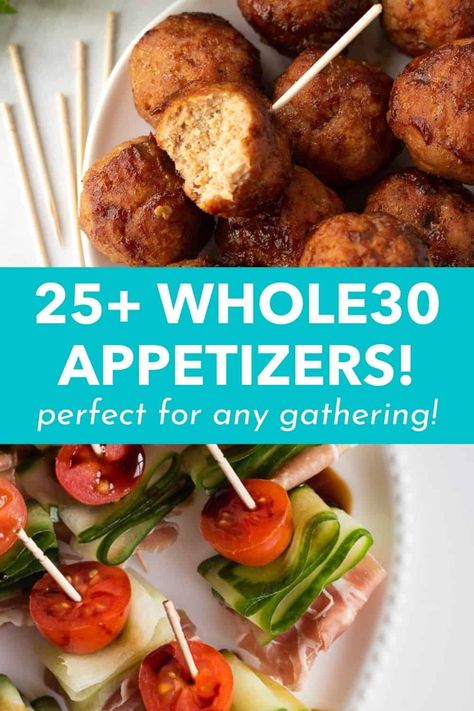 Appetizer Recipes Whole30, Whole30 Finger Foods, Whole 30 Football Party Food, Whole30 Party Food, Whole 30 Tailgate Food, Party Finger Foods Healthy, Whole 30 Appetizers For Party Easy, Whole 30 Appetizers Easy, Low Fodmap Holiday Appetizers