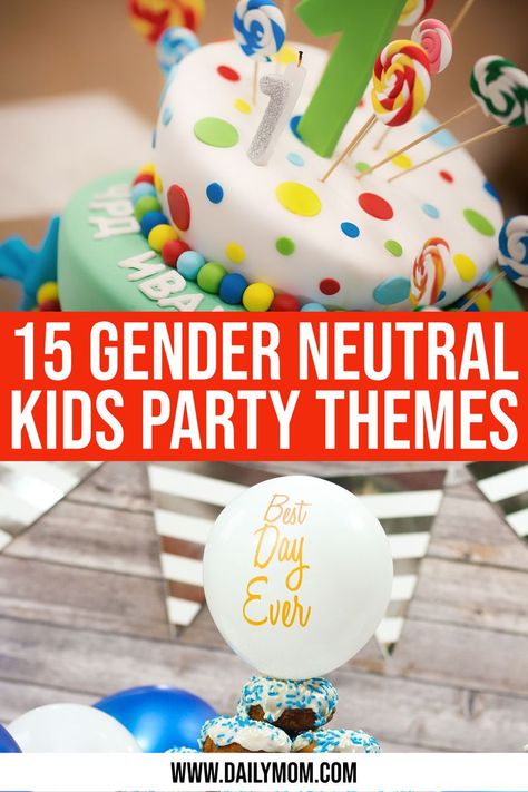 15 Gender Neutral Kids Party Themes To Inspire from DailyMom.com Mixed Gender Birthday Party Ideas, 1st Birthday Party Ideas Gender Neutral, Non Themed Birthday Party, Girl Boy Birthday Party Theme, Gender Neutral 2nd Birthday Party, Gender Neutral Birthday Party Themes For Siblings, First Birthday Themes Gender Neutral, Kids Birthday Party Theme Ideas, Coed Birthday Party Ideas Kids