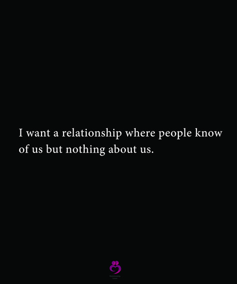 Working On Us Quotes Relationships, I Want A Healthy Relationship Quotes, I Want A Real Relationship Quotes, I Want To Know You Quotes, I Want This Type Of Relationship, Wanting To Feel Wanted Quotes, Wanting A Relationship Quotes, I Want A Relationship Quotes, What I Want In A Relationship