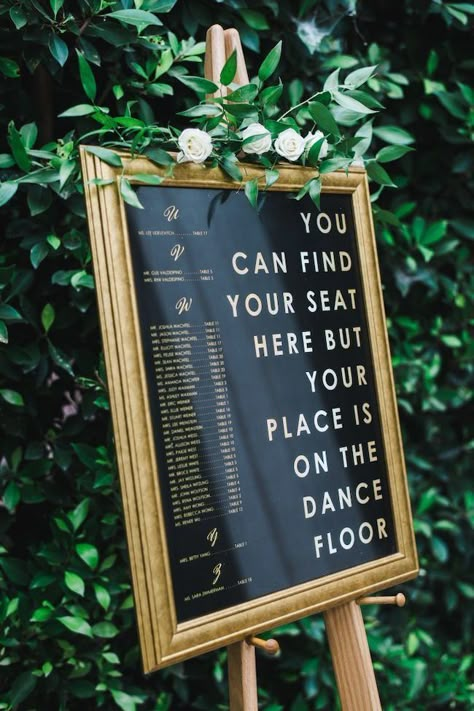 You can find your seat here but your place is on the dance floor! Signage // Agape Planning • Photo // Adrian Jon Photography  | Funny Wedding Signs on Here Comes The Guide Unique Seating Chart Wedding, Funny Wedding Signs, Classic Wedding Inspiration, Find Your Seat, Future Wedding Plans, Seating Chart Wedding, Wedding Signage, Wedding Seating, Wedding Humor