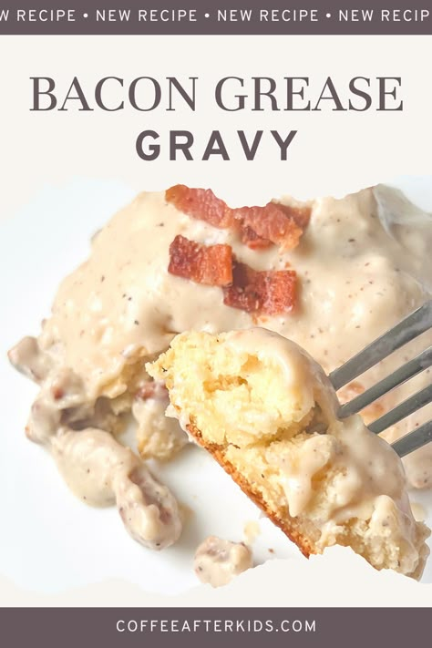 Bacon Grease Gravy Recipes, Homemade Bacon Gravy For Biscuits, White Gravy With Bacon Grease, Homemade Bacon Gravy, Biscuits And Gravy With Bacon, Bacon Gravy Recipe Easy, Bacon Grease Gravy, Gravy From Bacon Grease, Bacon Gravy And Biscuits