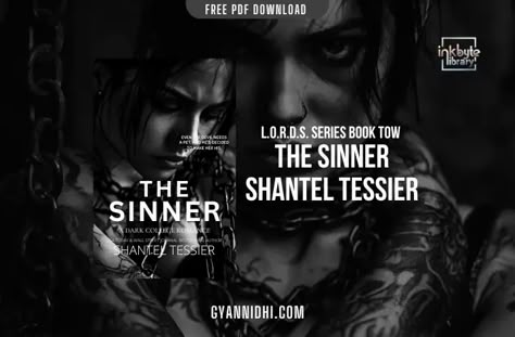 Shantel Tessier's The Sinner is a dark romantic story about a convoluted game of retribution, secrets, and intricate love. The plot concentrates The Sinner Spicy Chapters, Dark Romance Books Free Pdf, The Sinner Book, Owned By A Sinner Book, Shantel Tessier Books, The Sacrifice Shantel Tessier Aesthetic, Skin Of A Sinner Book, Booktok Funny, The Sinner Shantel Tessier