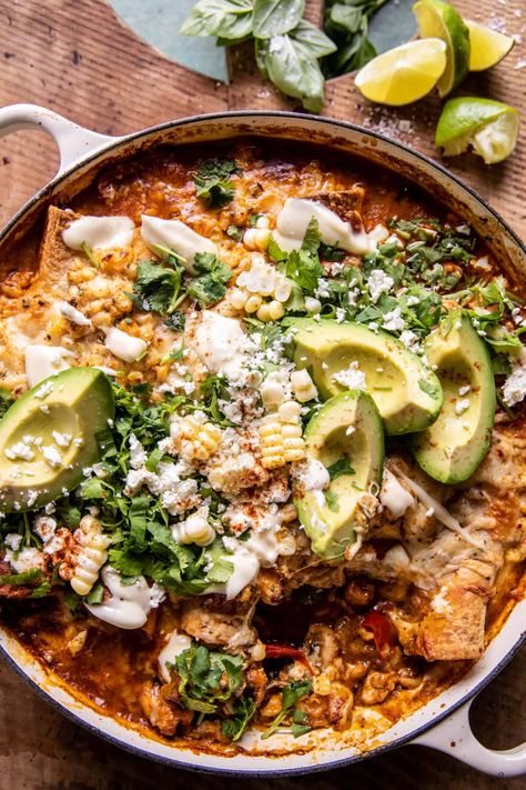 Half Baked Harvest One Skillet, Street Corn Chicken Enchilada Bake, Skillet Street Corn, Street Corn Chicken, Chicken Enchilada Bake, Half Baked Harvest Recipes, Enchilada Bake, Homemade Fajita Seasoning, Corn Chicken