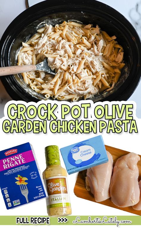 Crock Pot Olive Garden Chicken Pasta, with pictures of ingredients. Crockpot Olive Garden Chicken, Slow Cooker Olive Garden Chicken, Crock Pot Pasta, Olive Garden Chicken Pasta, Pasta Crockpot, Olive Garden Italian Dressing, Garden Italian, Olive Garden Pasta, Olive Garden Chicken