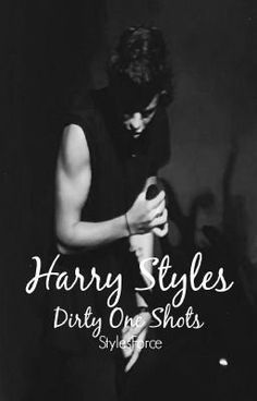 Read "Be quiet" from the story Dirty Harry Styles One Shots by ysldaddy with 19,919 reads.My eyes concentrated on the w... Harry Styles One Shots, My Last First Kiss, Harry Styles Fanfiction, Last First Kiss, Imagines Tumblr, Louis Imagines, Harry Styles Imagine, Harry Styles Facts, Niall Horan Imagines