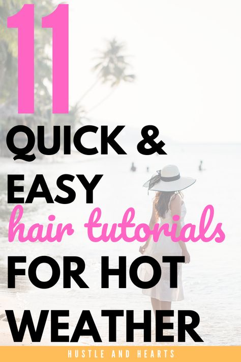 Hot Weather Hair, Easy Hair Up, Easy Hair Tutorials, Easy Beach Hairstyles, Vacation Hair, Pool Hair, Hair Tips And Tricks, Easy Hairstyles Quick, Cute Quick Hairstyles