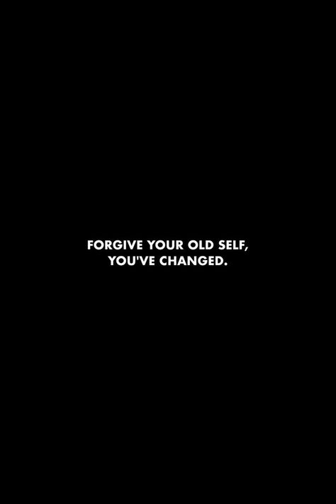 Quotes For Changed Person, Changed People Quotes, People Do Change Quotes, Person Changes Quotes, Forgive Your Past Self Quotes, Old You Quotes, Old Things Quotes, Changed Person Quotes, Youve Changed Quotes