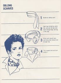 Came across a manual from the 80s (clearly depicted by the hairstyles!) about how to tie scarves. Thought I would share the tutorial with m... Simpul Dasi, Ways To Tie Scarves, Tie Scarves, Tie A Scarf, Scarf Knots, Scarf Ideas, Ways To Wear A Scarf, Wear A Scarf, How To Wear A Scarf