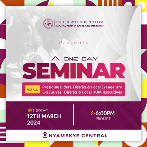 A day Seminar - Church program flyer. Designed by @kellandmedia #Kellandmedia #kellandgrafix #seminar #creativityispriceless #flyers #graphicdesign #businesscards #design #graphicdesigncontestgh #graphicdesigner #logo #flyer #printing #logos #banners #branding #banner #marketing #posters #graphics #art #stickers #poster #designer #flyerdesigner #print #photoshop #brochures #flyersdesign #flyerdesigns Seminar Poster Design Events, Flyer Design Layout Creative, Program Poster Design, Seminar Flyer Design, Seminar Poster Design, Church Program Flyer, Seminar Flyer, Church Media Design, Birthday Designs