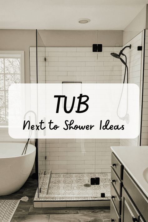 Tub Next To Shower Ideas, Soaking Tub Shower Combo, Small Master Bath, Bathroom Organization Ideas, Tub Remodel, Bathroom With Tub, Master Bath Shower, Full Bathroom Remodel, Tub Ideas