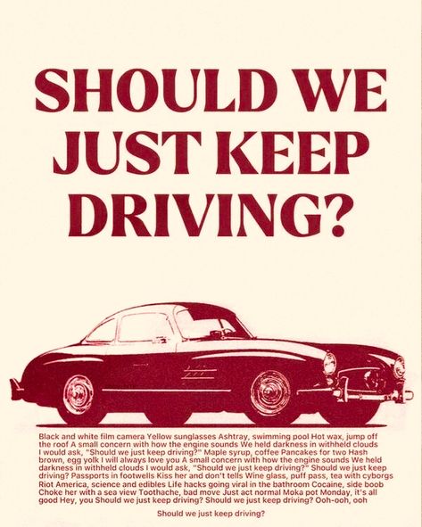 Should We Just Keep Driving Poster, Red Poster Prints Aesthetic, Aesthetic Bedroom With Posters, Poster Prints Aesthetic Wall Ideas, Poster Prints Red Aesthetic, Asethic Poster, Astetic Posters For Bedroom, Pretty Posters For Room, Red Posters Vintage