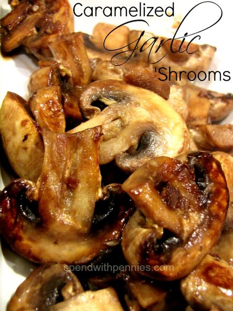 Caramelized Garlic Mushrooms - These Caramelized Garlic Mushrooms are an amazing side dish or make a great topping for steaks or burgers! The key to the deep rich flavor is to allow the mushrooms to caramelize. Caramelized Garlic, Garlic Mushrooms Recipes, Garlic Mushrooms, Healthy Bites, Think Food, Side Recipes, Veggie Dishes, Mushroom Recipes, Vegetable Side Dishes