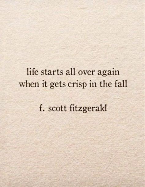 Fall Definition Aesthetic, Fall Love Aesthetic Quotes, F Scott Fitzgerald Quotes Fall, Leaves Quotes Fall, Fall Vibes Aesthetic Quotes, F Scott Fitzgerald Aesthetic, Autumn Book Quotes, Fall Widgets Aesthetic Quotes, Fall Words Aesthetic