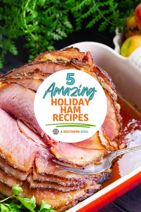 5 Holiday Ham Recipes Best Creamed Spinach Recipe, Precooked Ham, Honey Baked Ham Recipe, Red Pan, Holiday Ham Recipes, Holiday Buffet, Ham Recipes Baked, A Southern Soul, Ham And Potato Soup