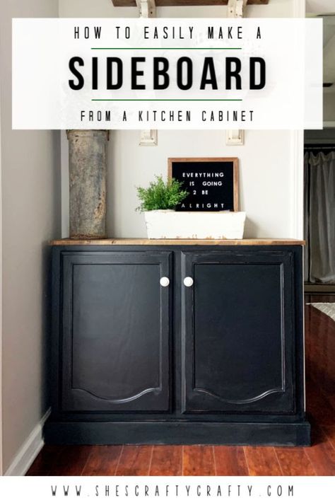 How to easily make a Dining Room Sideboard from a kitchen cabinet  |  DIY instructions for turning an upper cabinet into a functional piece of furniture in your dining room  |   She's Crafty Kitchen Cabinet Sideboard, Repurpose Upper Kitchen Cabinets, Kitchen Cabinet Diy, Basement Cabinets, Redoing Kitchen, Upcycled Cabinet, Diy Sideboard, Diy Furniture Makeover Ideas, Buffet Bar