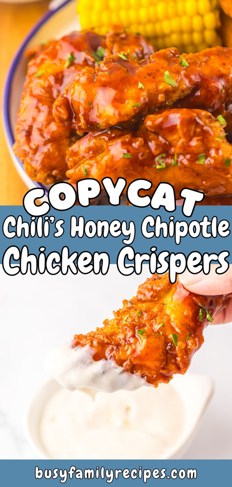 This Chilis Copycat recipe is better than take out! Chipotle Honey Chicken Tenders, Copycat Honey Chipotle Chicken Crispers, Chili Honey Chipotle Tenders, Honey Chipotle Mozzarella Sticks, Chili's Recipes Copycat, Chipotle Sauce Chicken Recipe, Chili’s Honey Chipotle Chicken Crispers, Chilis Honey Chipotle Crispers Copycat, Copycat Chilis Honey Chipotle Chicken Crispers