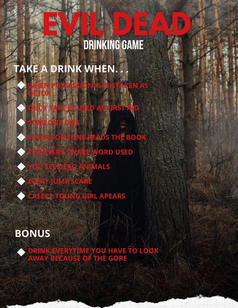 Evil dead, slasher, gore, scary movie, thriller movie, drinking game, YouTube Horror Movie Themed Drinks, Halloween Movie Drinking Games, Horror Movie Drinks, Scary Movie Drinking Games, Movie Drinking Games Netflix Hilarious, Horror Movie Drinking Game, Summer Slasher, Movie Drinking Games, Drunk Games