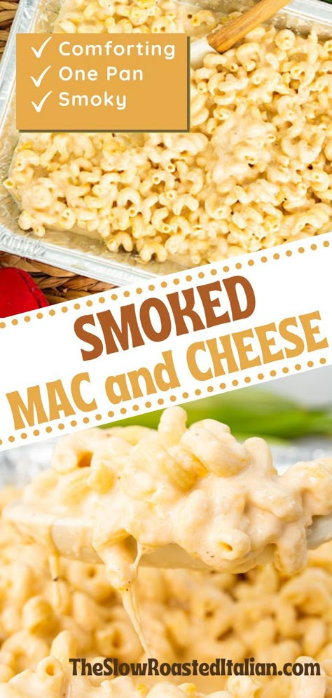 Smoked Mac And Cheese Gluten Free, Smoked Mac And Cheese Electric Smoker, Mac And Cheese Traeger, Pot Boss Smoker Recipes, Smoked Food Ideas Fun, One Pan Smoker Meals, Smoked Foods For A Crowd, Mac And Cheese On Traeger, Smoked Macaroni And Cheese Smoker