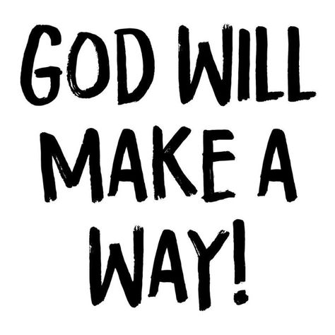 Yes, God will! #Sunday #God God Will Make A Way, Inspirational Quotes God, Inspirational Bible Quotes, Inspirational Prayers, Bible Verses Quotes Inspirational, Biblical Quotes, Bible Quotes Prayer, It Goes On, Bible Encouragement