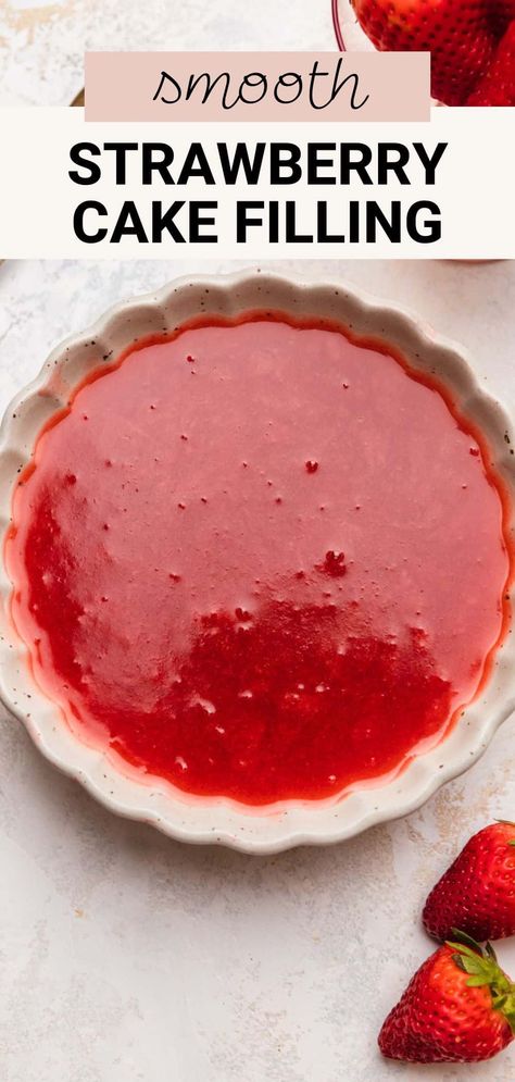 Strawberry Jelly Filling For Cake, Homemade Strawberry Cake Filling, Diy Cake Filling Easy, Jelly Cake Filling, Easy Strawberry Cake Filling, Strawberry Cake Cream Cheese Frosting, Lemon Cake With Strawberry Filling, Strawberry Filling For Cake Easy, Strawberry Layer Cake Recipe