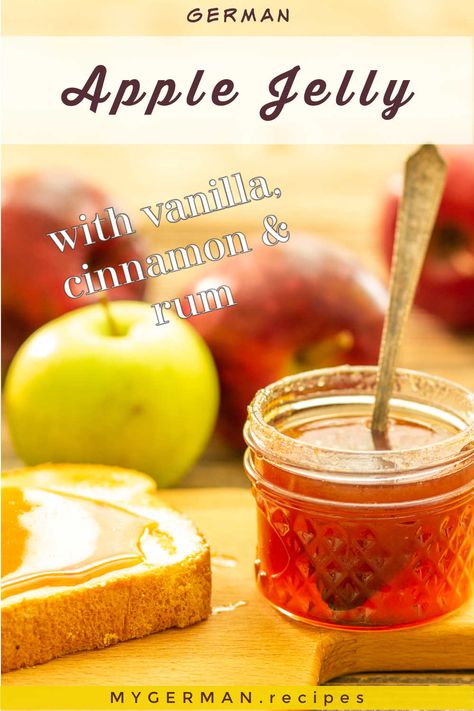 My famous Apple Jelly - Best Fall Recipe ⋆ My German Recipes Wine Jelly Recipe, Canning Apples, Wine Jelly, Apple Wine, Mason Jar Recipes, Season Recipes, Fall Fun Food, Homemade Jams, Apple Jelly